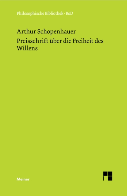 Preisschrift uber die Freiheit des Willens, PDF eBook