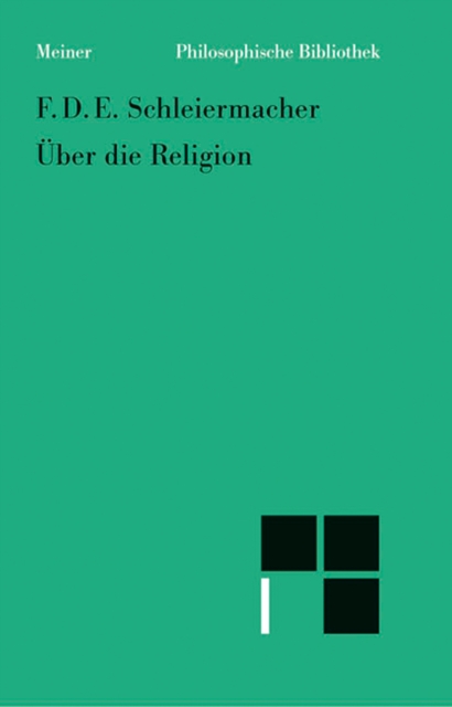 Uber die Religion : Reden an die Gebildeten unter ihren Verachtern, PDF eBook