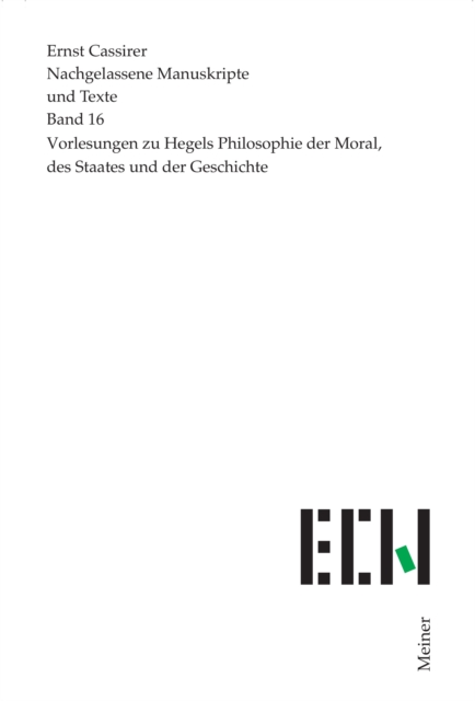 Vorlesungen zu Hegels Philosophie der Moral, des Staates und der Geschichte, PDF eBook