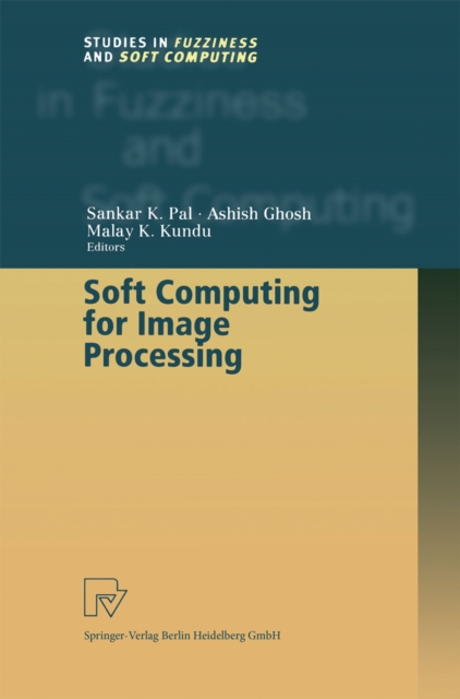 Soft Computing for Image Processing, PDF eBook