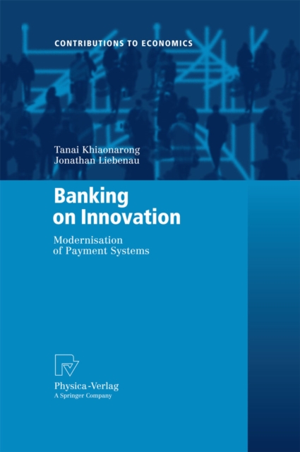 Banking on Innovation : Modernisation of Payment Systems, PDF eBook
