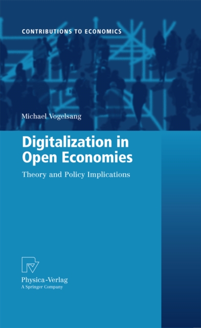 Digitalization in Open Economies : Theory and Policy Implications, PDF eBook