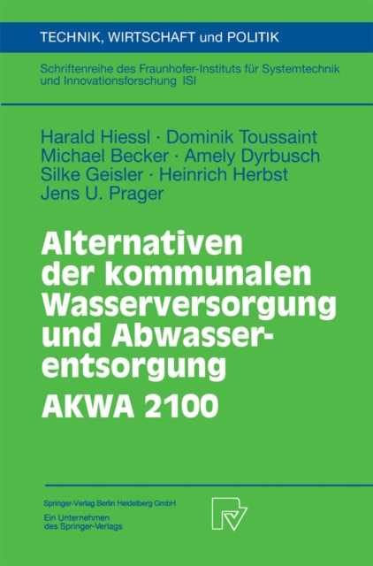 Alternativen der kommunalen Wasserversorgung und Abwasserentsorgung AKWA 2100, PDF eBook