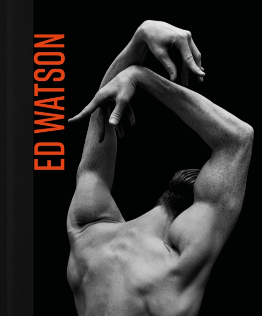 Ed Watson : A Different Dance, Hardback Book