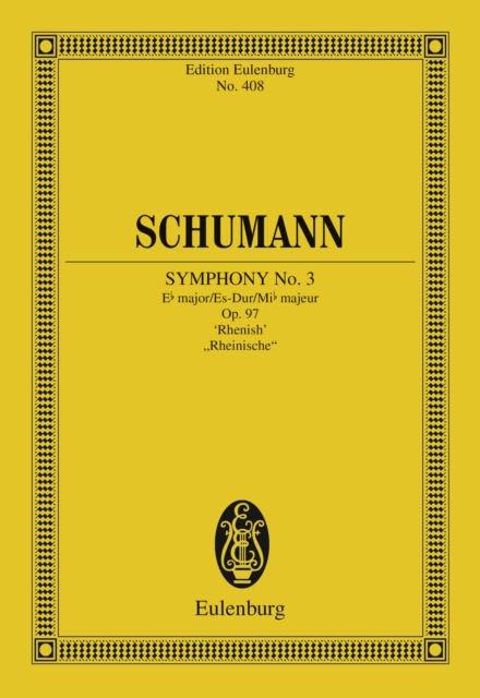 Symphony No. 3 Eb major : Op. 97, "Rhenish", PDF eBook