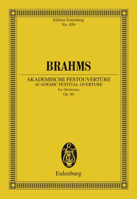 Academic Festival Overture : Op. 80, PDF eBook
