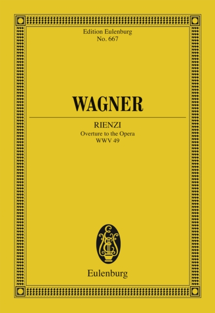 Rienzi : Overture to the Opera, PDF eBook