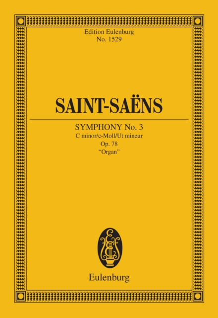 Symphony No. 3 C minor : Op. 79, "Organ", PDF eBook