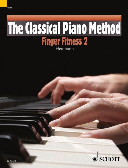 The Classical Piano Method : Finger-Fitness  2, PDF eBook