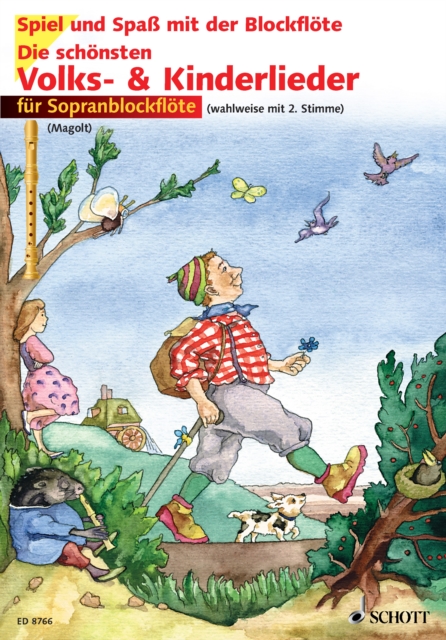 Die schonsten Volks- und Kinderlieder : 1-2 Sopran-Blockfloten, PDF eBook
