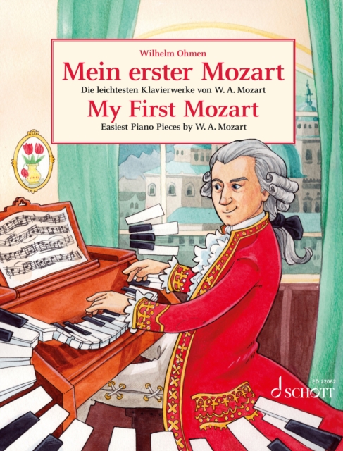 My First Mozart : Easiest Piano Pieces by Wolfgang Amadeus Mozart, PDF eBook