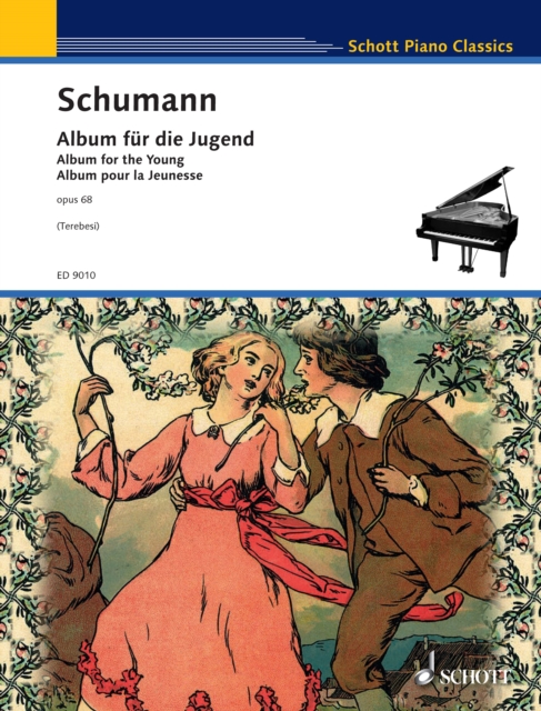 Album for the Young : Op. 68: for Piano, PDF eBook