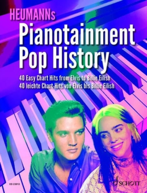 Pianotainment Pop History : 40 Easy Chart Hits from Elvis to Billie Eilish. piano. Songbook., Sheet music Book