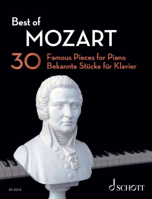 Best of Mozart : 30 Famous Pieces for Piano, PDF eBook