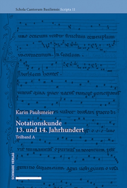Notationskunde 13. und 14. Jahrhundert : Teilband A und B, PDF eBook