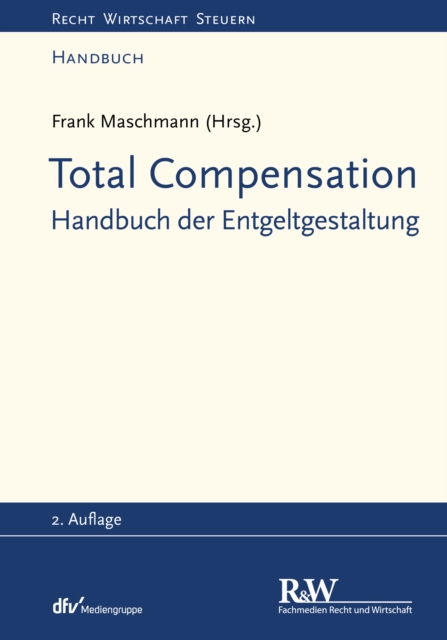 Total Compensation : Handbuch der Entgeltgestaltung, PDF eBook