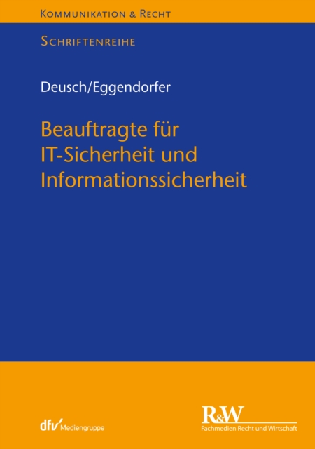 Beauftragte fur IT-Sicherheit und Informationssicherheit, EPUB eBook