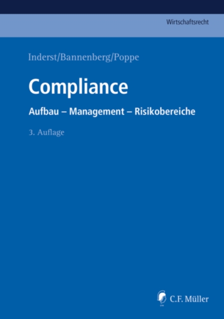 Compliance : Aufbau - Management - Risikobereiche, EPUB eBook