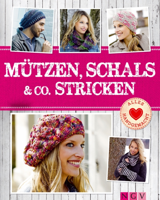 Mutzen, Schals & Co. stricken : Tolle Accessoires von Beanie bis Dreieckstuch, EPUB eBook