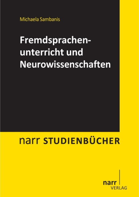 Fremdsprachenunterricht und Neurowissenschaften, PDF eBook
