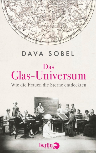 Das Glas-Universum : Wie die Frauen die Sterne entdeckten, EPUB eBook