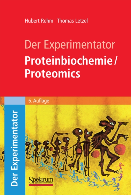 Der Experimentator: Proteinbiochemie/Proteomics, PDF eBook