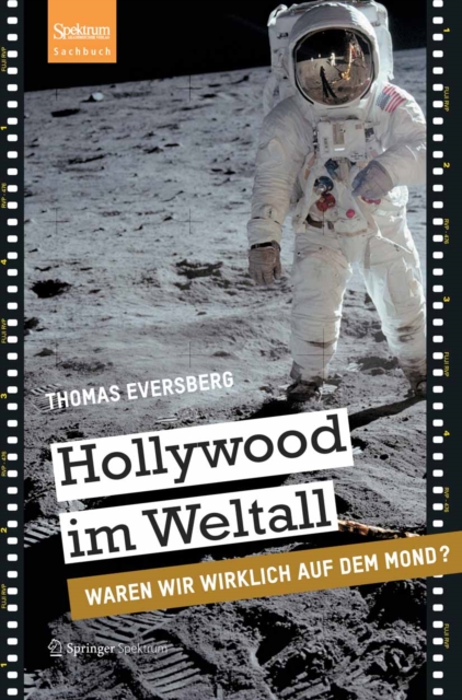 Hollywood im Weltall : Waren wir wirklich auf dem Mond?, PDF eBook