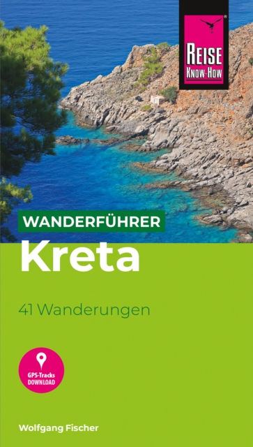 Reise Know-How Wanderfuhrer Kreta, PDF eBook