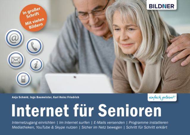 Internet fur Senioren: Ohne Vorkenntnisse. Leicht verstandlich. Fur Windows 10, PDF eBook