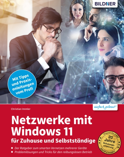 Netzwerke mit Windows 11 - fur Zuhause und Selbststandige, PDF eBook