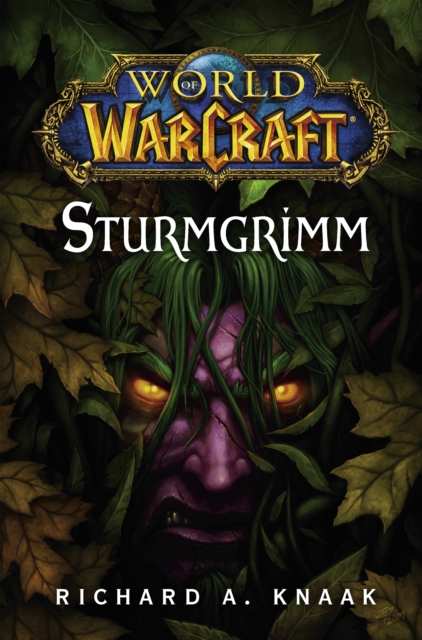 World of Warcraft: Sturmgrimm : Roman zum Game, EPUB eBook