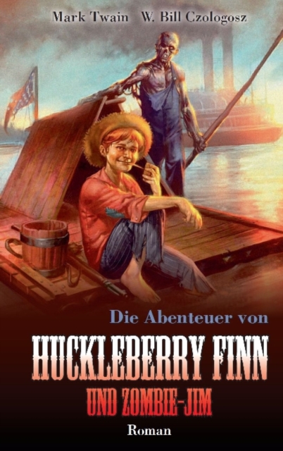 Huckleberry Finn und Zombie-Jim, EPUB eBook