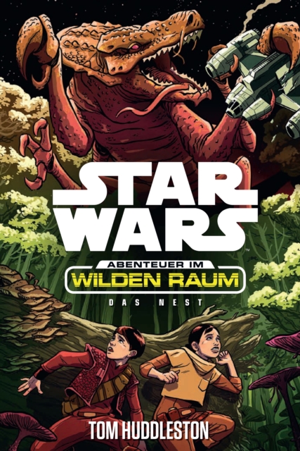 Star Wars: Abenteuer im Wilden Raum - Das Nest, EPUB eBook