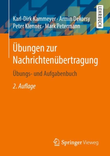 Ubungen zur Nachrichtenubertragung : Ubungs- und Aufgabenbuch, PDF eBook