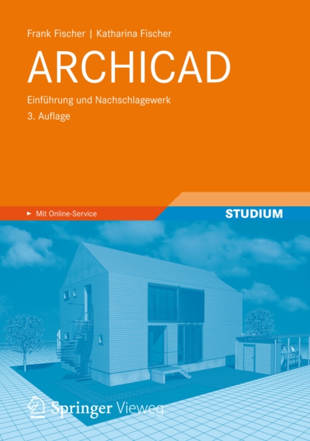 ARCHICAD : Einfuhrung und Nachschlagewerk, PDF eBook