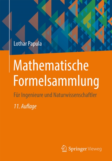 Mathematische Formelsammlung : Fur Ingenieure und Naturwissenschaftler, PDF eBook