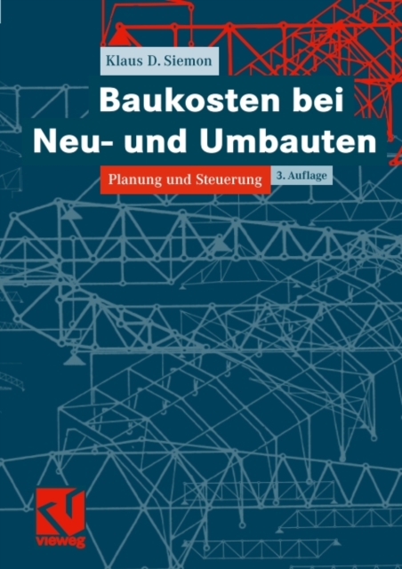 Baukosten bei Neu- und Umbauten : Planung und Steuerung, PDF eBook