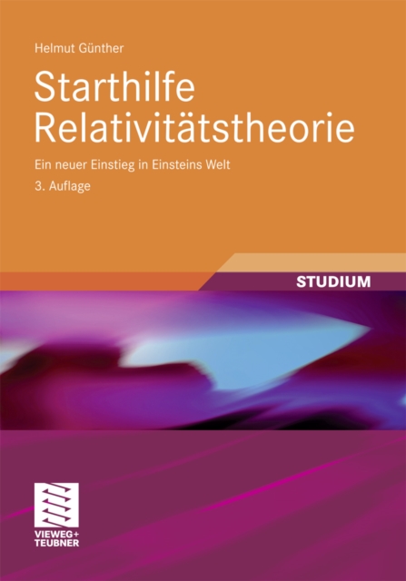 Starthilfe Relativitatstheorie : Ein neuer Einstieg in Einsteins Welt, PDF eBook
