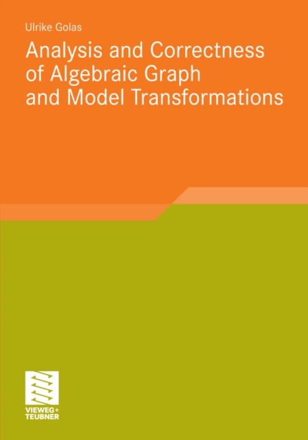 Analysis and Correctness of Algebraic Graph and Model Transformations, PDF eBook