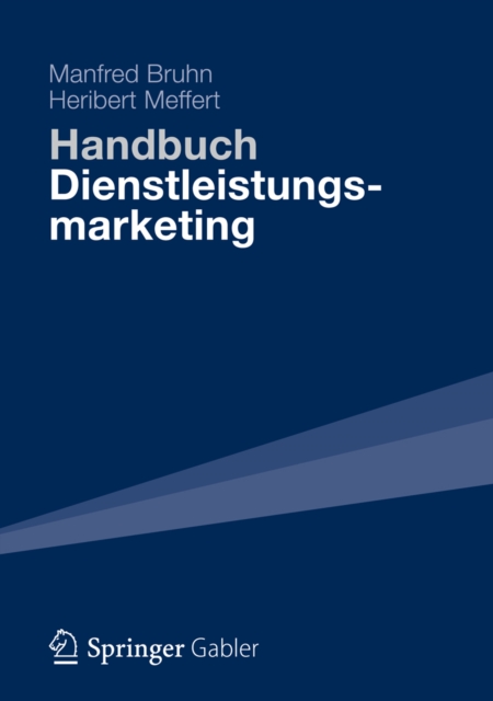 Handbuch Dienstleistungsmarketing : Planung - Umsetzung - Kontrolle, PDF eBook