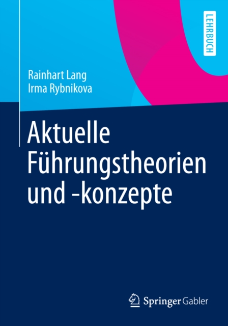 Aktuelle Fuhrungstheorien und -konzepte, PDF eBook