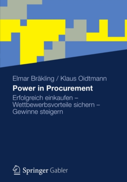 Power in Procurement : Erfolgreich einkaufen - Wettbewerbsvorteile sichern - Gewinne steigern, PDF eBook