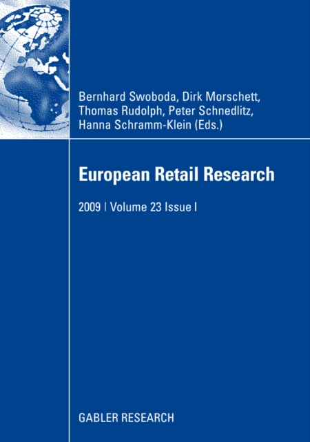 European Retail Research : 2009 | Volume 23  Issue I, PDF eBook
