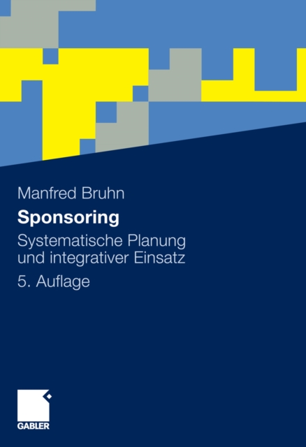 Sponsoring : Systematische Planung und integrativer Einsatz, PDF eBook