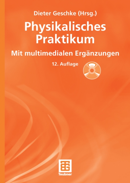 Physikalisches Praktikum : Mit multimedialen Erganzungen, PDF eBook
