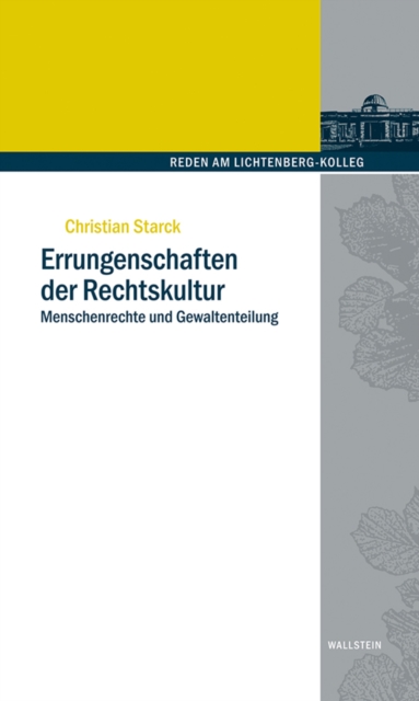 Errungenschaften der Rechtskultur : Menschenrechte und Gewaltenteilung, PDF eBook