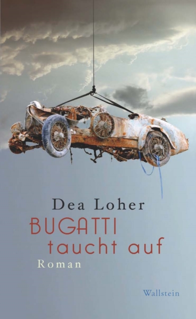 Bugatti taucht auf : Roman, PDF eBook