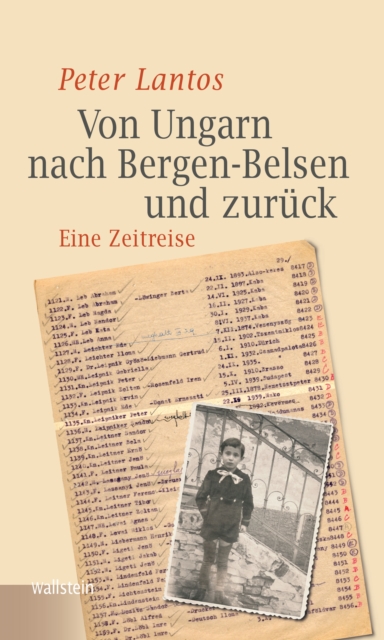 Von Ungarn nach Bergen-Belsen und zuruck : Eine Zeitreise, PDF eBook