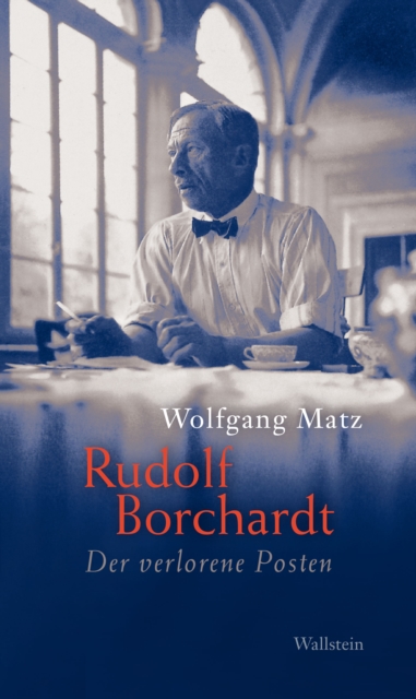Rudolf Borchardt : Der verlorene Posten, EPUB eBook