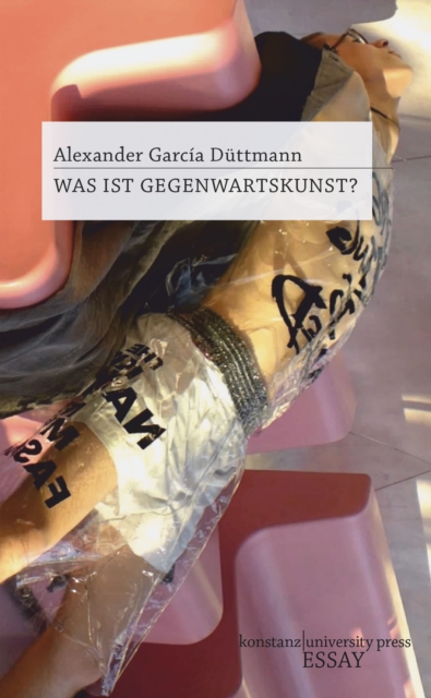 Was ist Gegenwartskunst? : Zur politischen Ideologie, PDF eBook